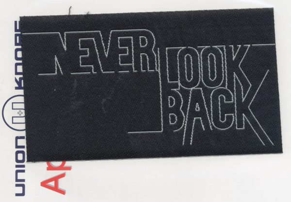 Écusson Thermocollant - NEVER LOOK BACK